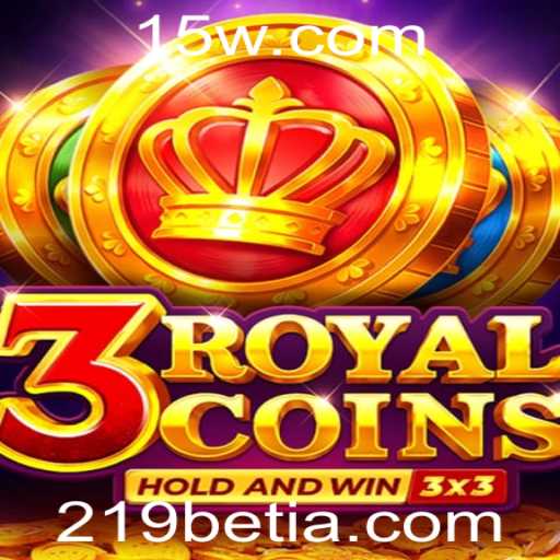 Explorando o Fascinante Mundo de 3royalcoins: Uma Aventura com 219bet