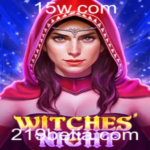 Descubra o Mundo Encantado de WitchesNight no 219bet